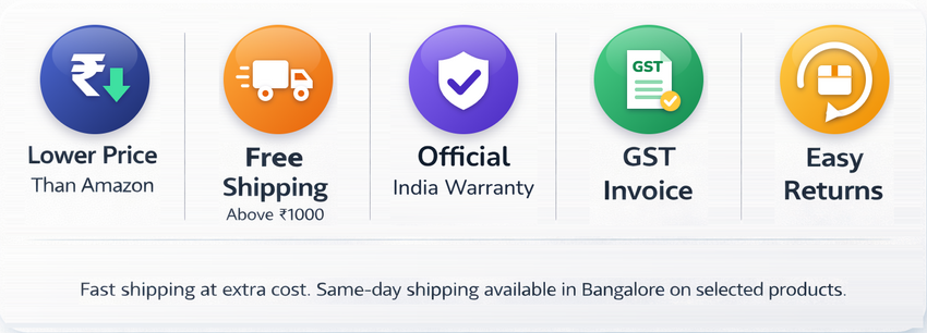Lower price than Amazon, free shipping above ₹1000, official India warranty, GST invoice, easy returns
