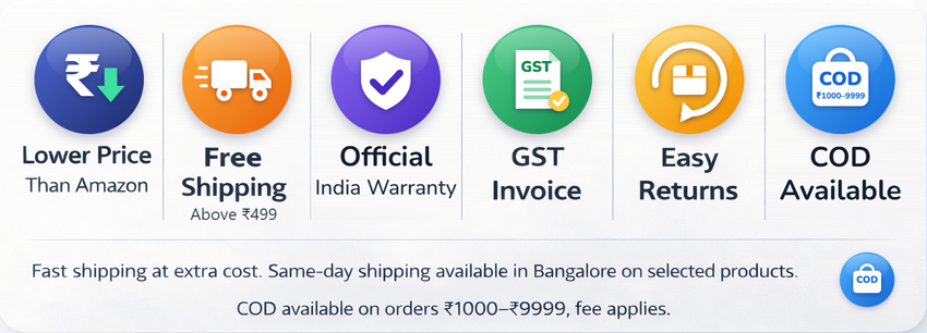 Lower price than Amazon, free shipping above ₹1000, official India warranty, GST invoice, easy returns, COD available